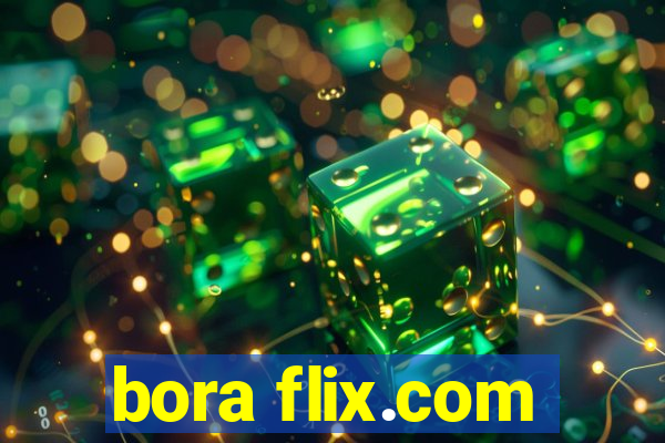 bora flix.com